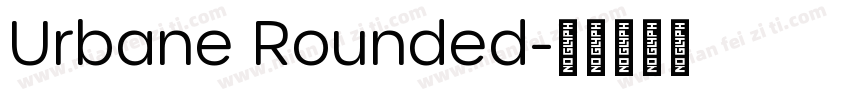 Urbane Rounded字体转换